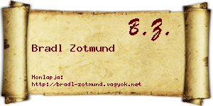 Bradl Zotmund névjegykártya